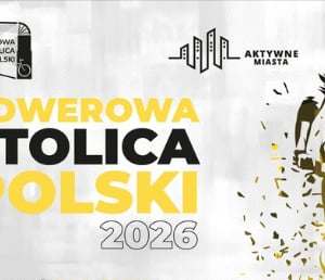 "Rowerowa Stolica Polski" - plakat informacyjny